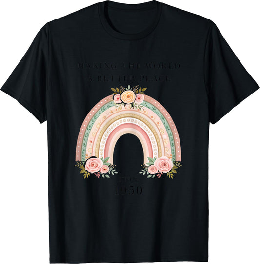 Making the World a Better Place since 1950 Women Birthday T-Shirt - T-Shirt | Black