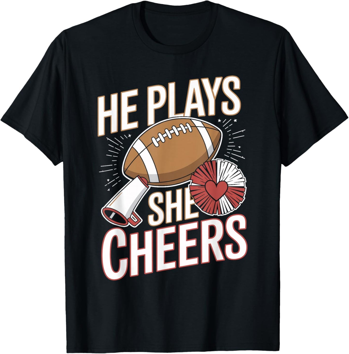 He Plays She Cheers Football Cheerleading T-Shirt - T-Shirt | Black