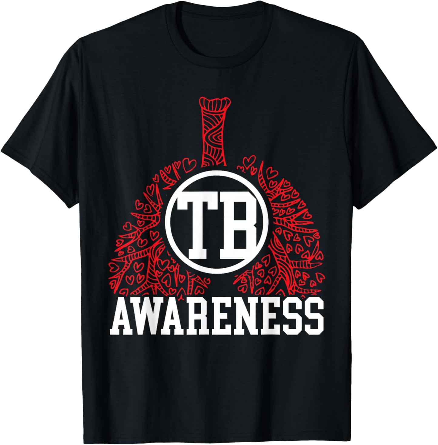 Tuberculosis Warrior Tuberculosis Awareness T-Shirt - T-Shirt | Black