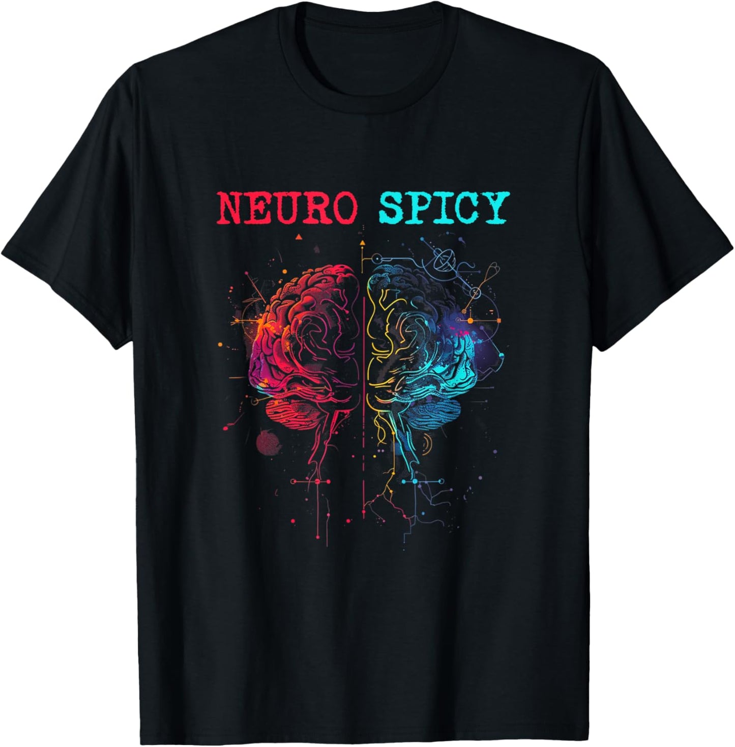 Neurodiversity - Neurospicy Neuro Spicy Shirt - Neurospicy T-Shirt - T-Shirt | Black