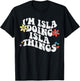 Retro Groovy Im Isla Doing Isla Things Funny Mother's Day T-Shirt - T-Shirt | Black