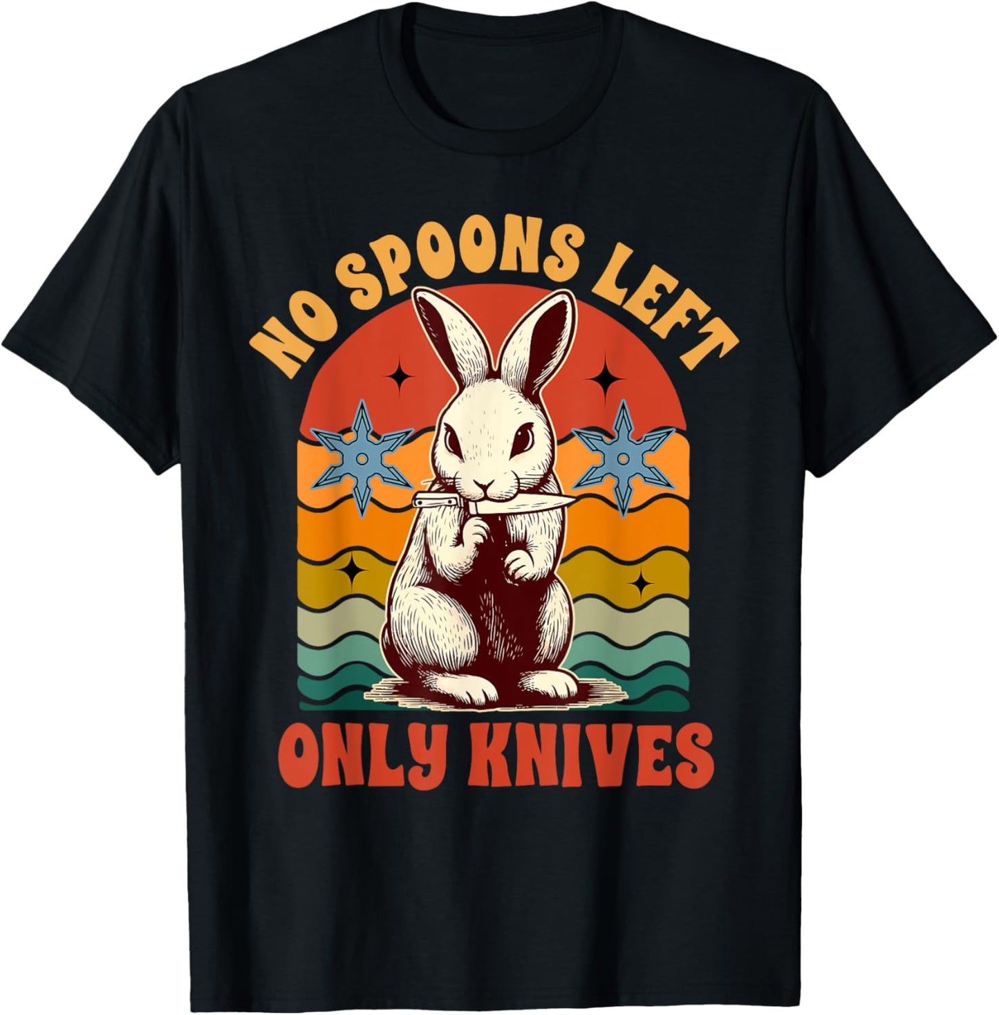 Spoonie Chronic Invisible Illness No Spoons Left Only Knives T-Shirt - T-Shirt | Black