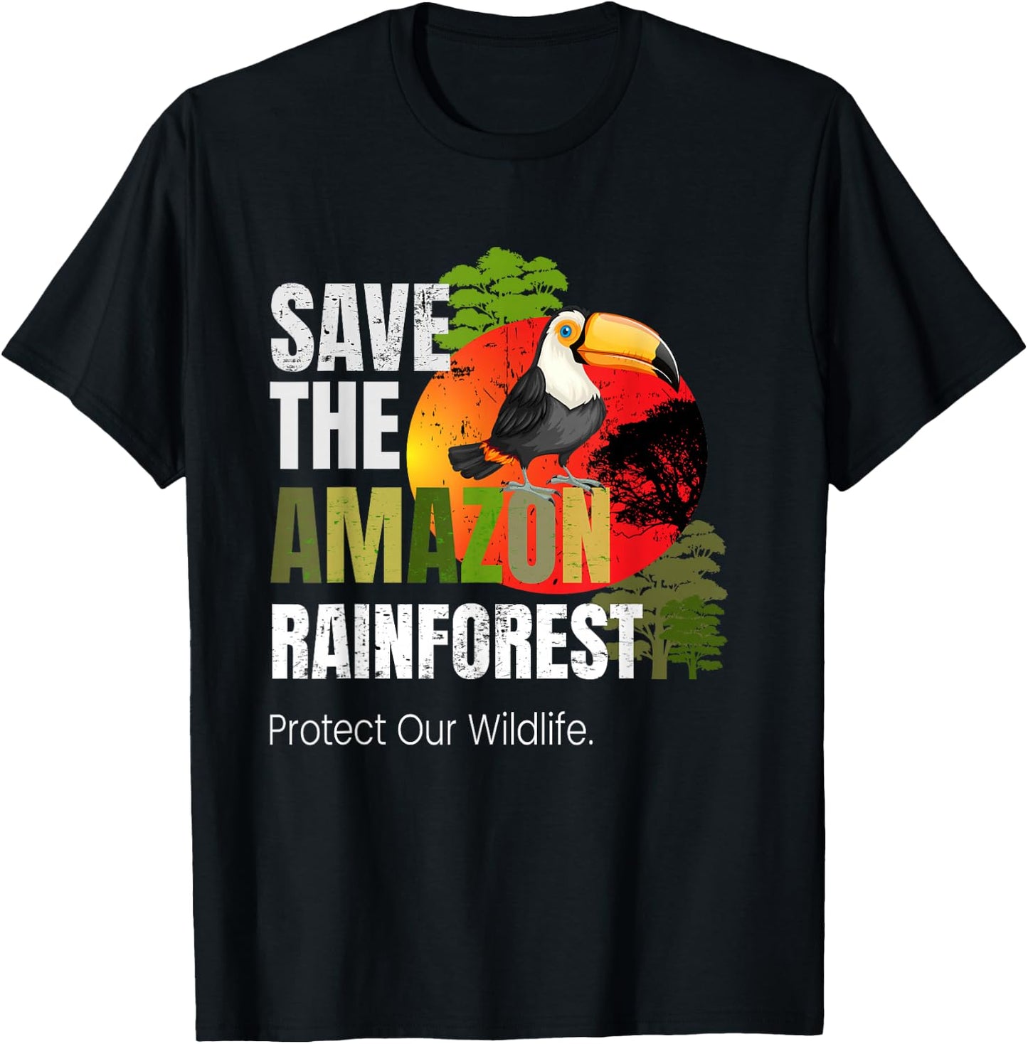 Save Amazon Rainforest Protect Wildlife Pray for Amazonas T-Shirt - T-Shirt | Black