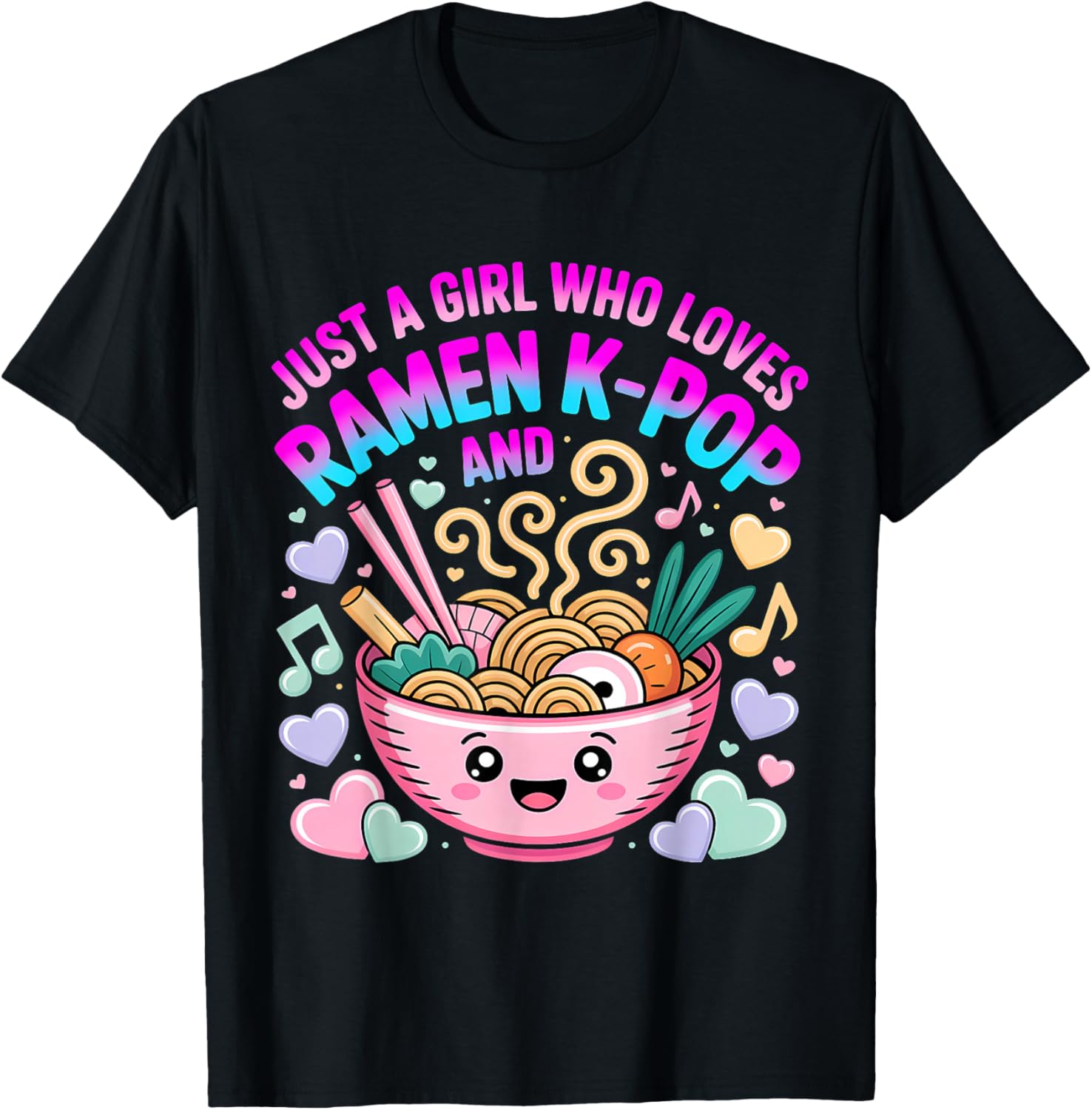 Just A Girl Who Loves Ramen and K-Pop Girl Kpop K Pop T-Shirt - T-Shirt | Black