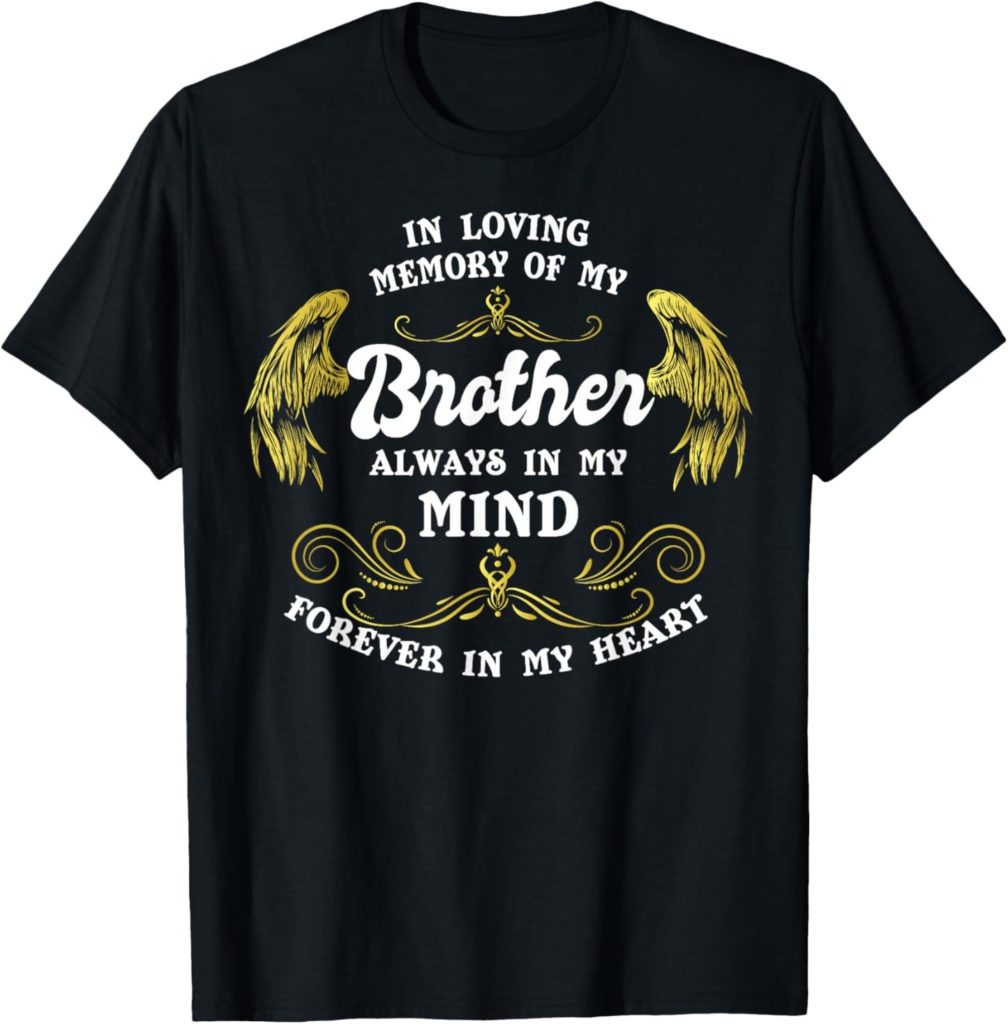 In Loving Memory Of My Brother Shirt, Grief For Brother T-Shirt - T-Shirt | Black