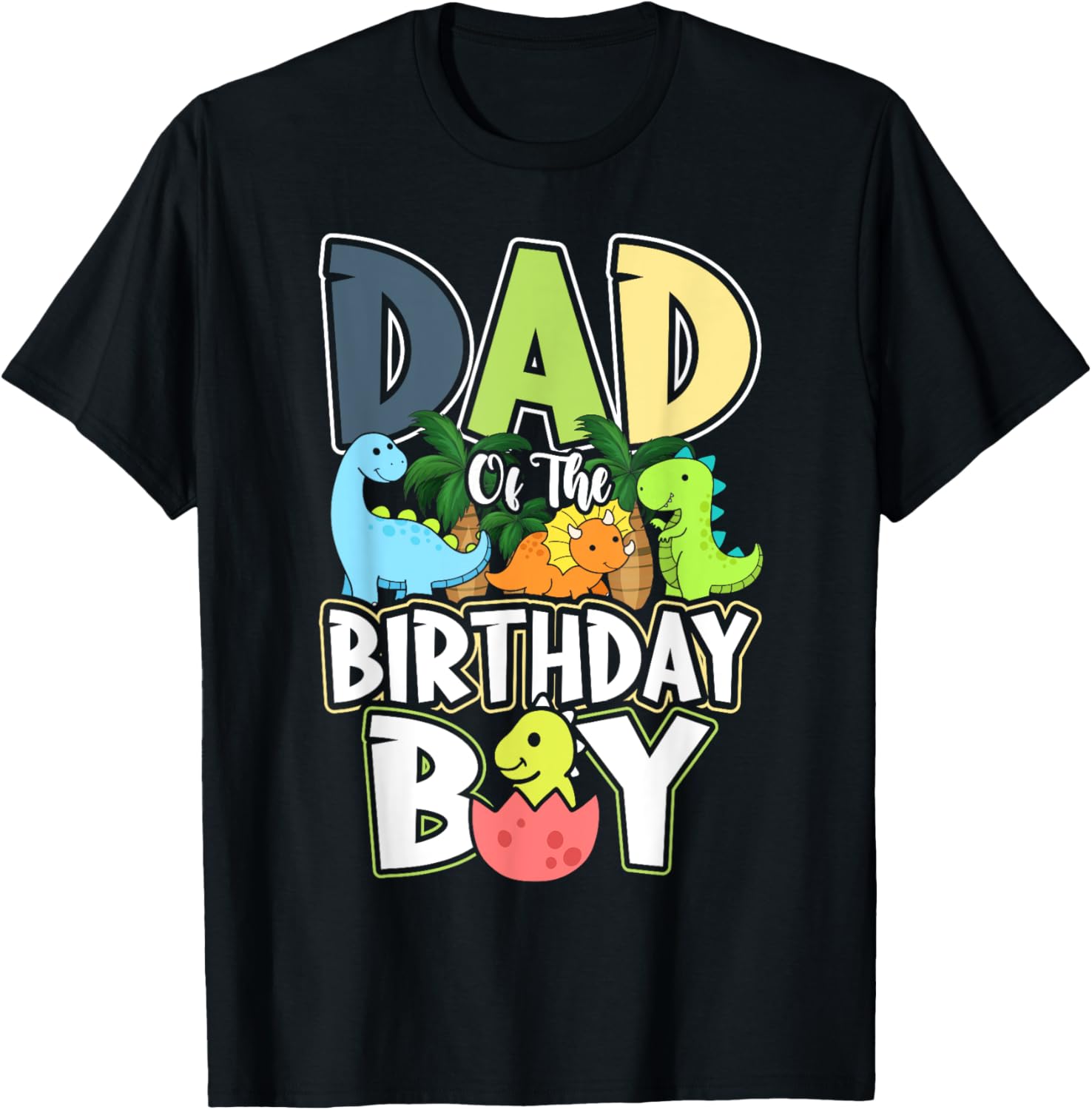 Dinosaurs Theme Birthday Dad Of The Birthday Boy Dinosaur T-Shirt - T-Shirt | Black
