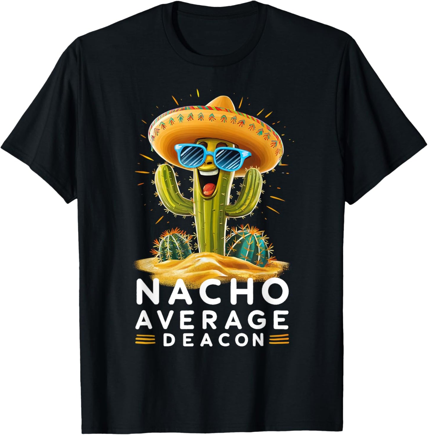 Funny Nacho Average Deacon Church Minister Christian Pastor T-Shirt - T-Shirt | Black