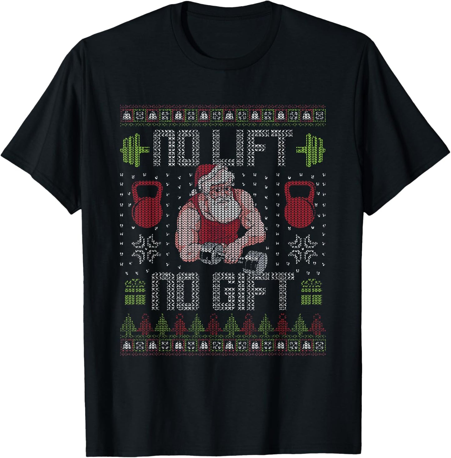 No Lift No Gift Gym Workout Funny Santa Bodybuilding Xmas T-Shirt - T-Shirt | Black