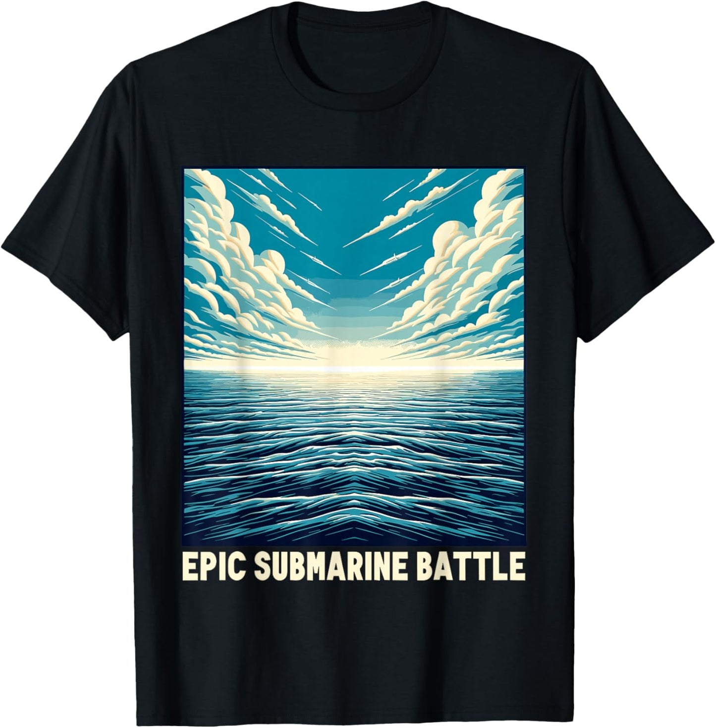 Submariner Epic Nuclear Submarine Battle Warfare Sub U-boat T-Shirt - T-Shirt | Black