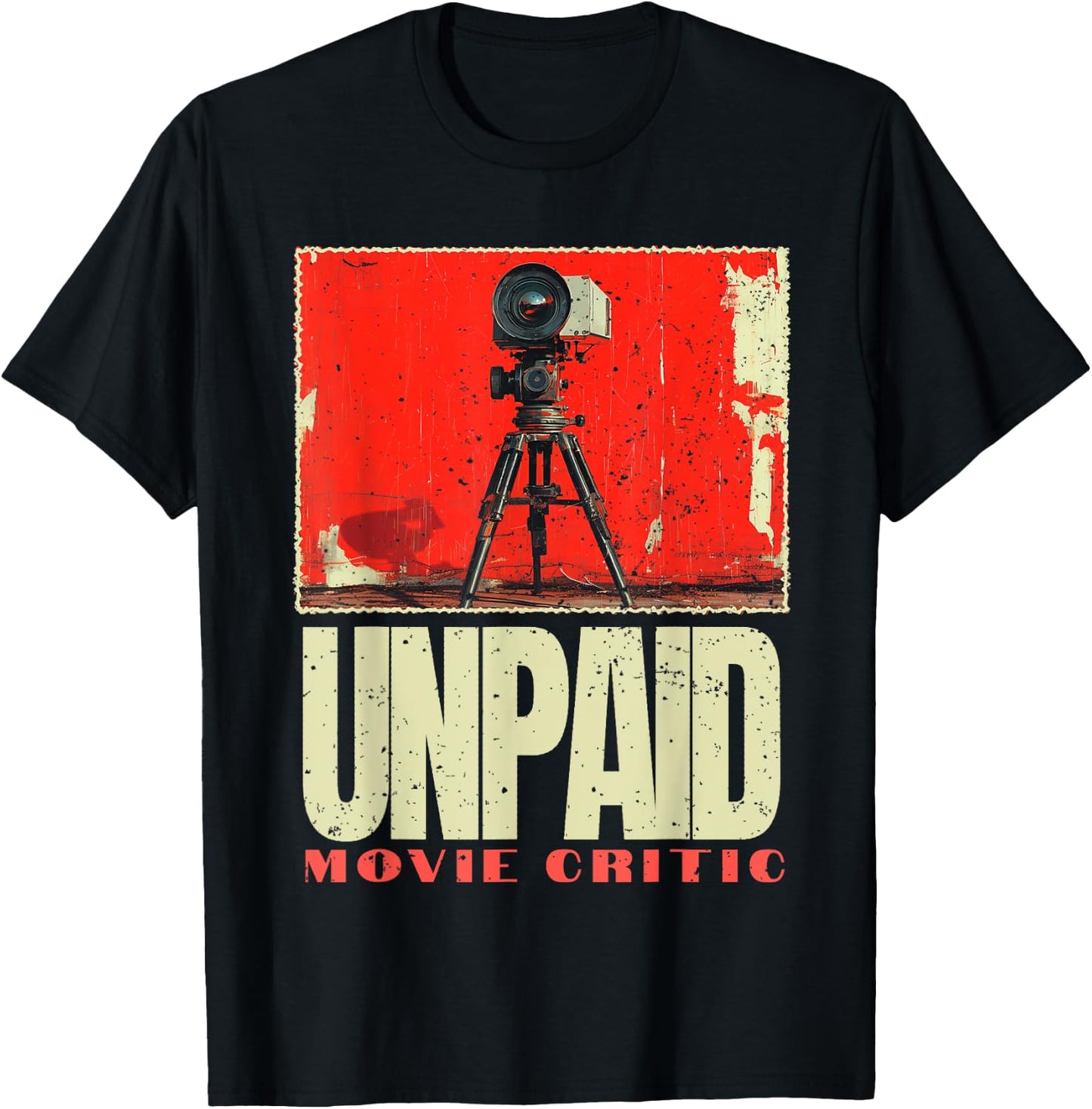 Unpaid Movie Critic Film, Vintage Cinema Motion Picture Fan T-Shirt - T-Shirt | Black