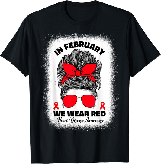 In February We Wear Red Heart Disease Awareness T-Shirt - T-Shirt | Black