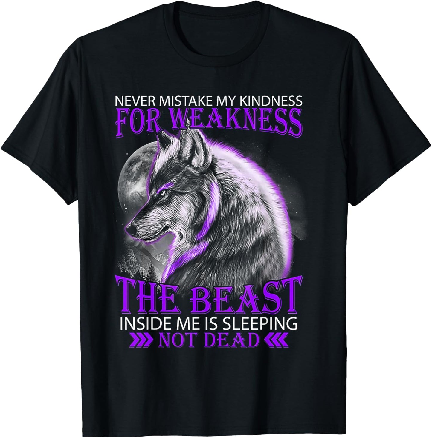 Never Mistake My Kindness for Weakness Wolf Small T-Shirt - T-Shirt | Black