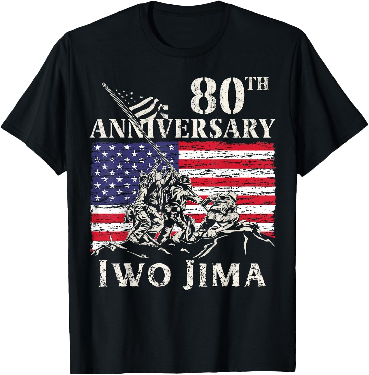 Iwo Jima WW2 Military Patriotic Support Our Troops 80th Anniversary Iwo Jima 1945-2025 WWII Veteran USA Flag -Adults Black Small Short Sleeve T-Shirt - T-Shirt | Black