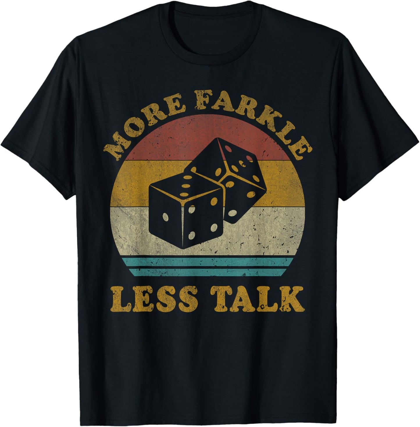 More Farkle Less Talk Vintage Farkle Dice Game T-Shirt - T-Shirt | Black