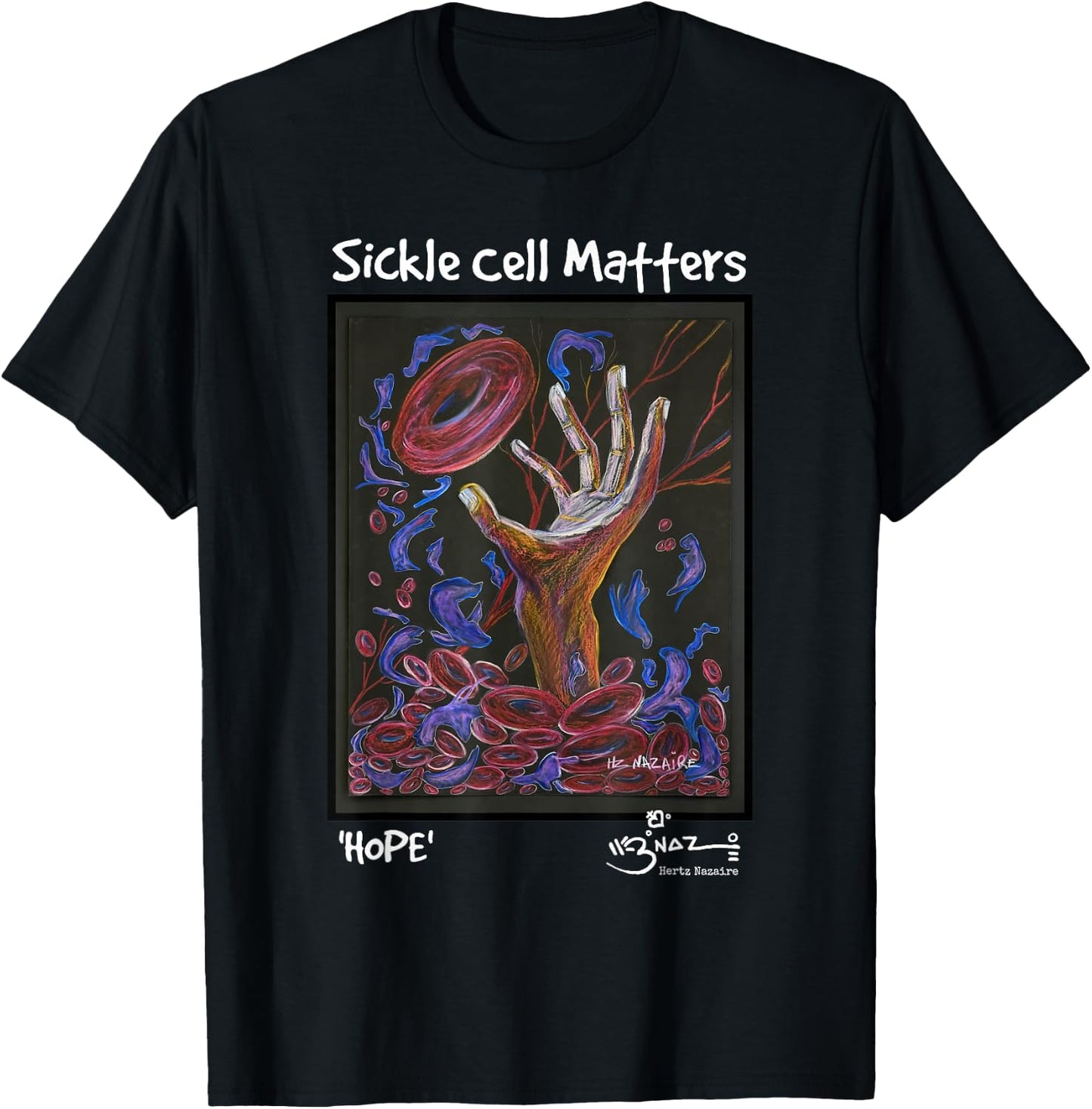 Sickle Cell Matters - Hope Art T-Shirt - T-Shirt | Black
