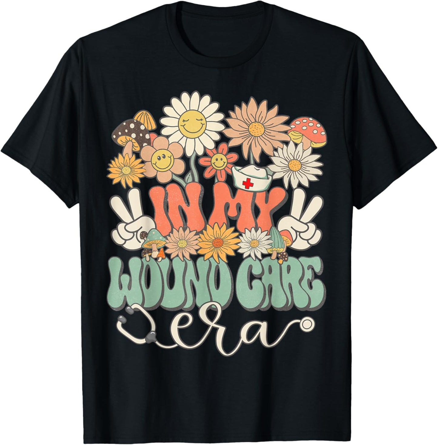 Retro Groovy In My Wound Care Era Nurse Floral Hippie Daisy T-Shirt - T-Shirt | Black