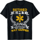 Retired EMT Just Like A Normal EMT Retro T-Shirt - T-Shirt | Black