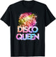 Disco Queen - 70's Disco Themed Vintage Seventies Costume T-Shirt - T-Shirt | Black