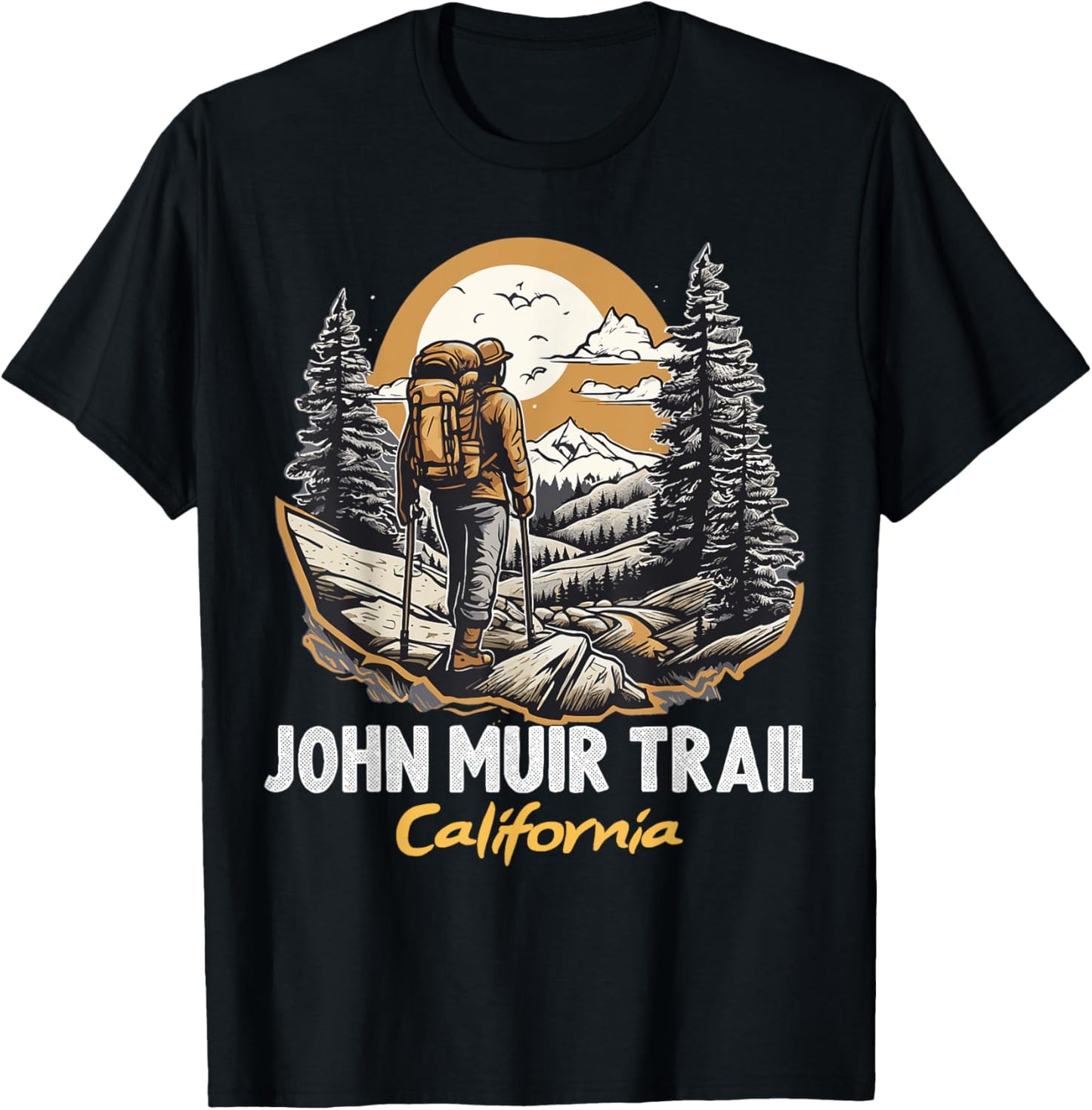 John Muir Trail California Hiking Trail Souvenir Nature Fan T-Shirt - T-Shirt | Black