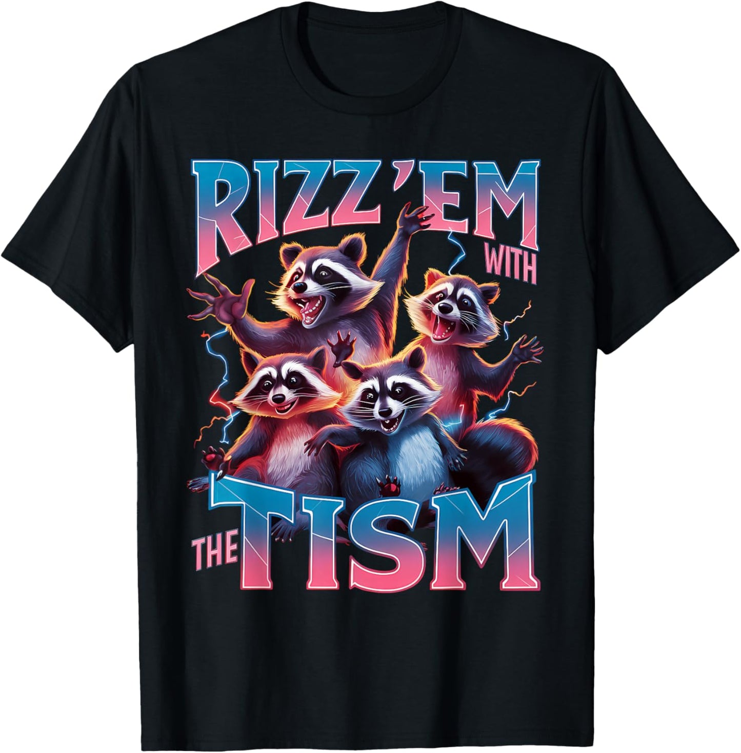 Autism Rizz Em With The Tism Funny Meme Women Autism T-Shirt - T-Shirt | Black