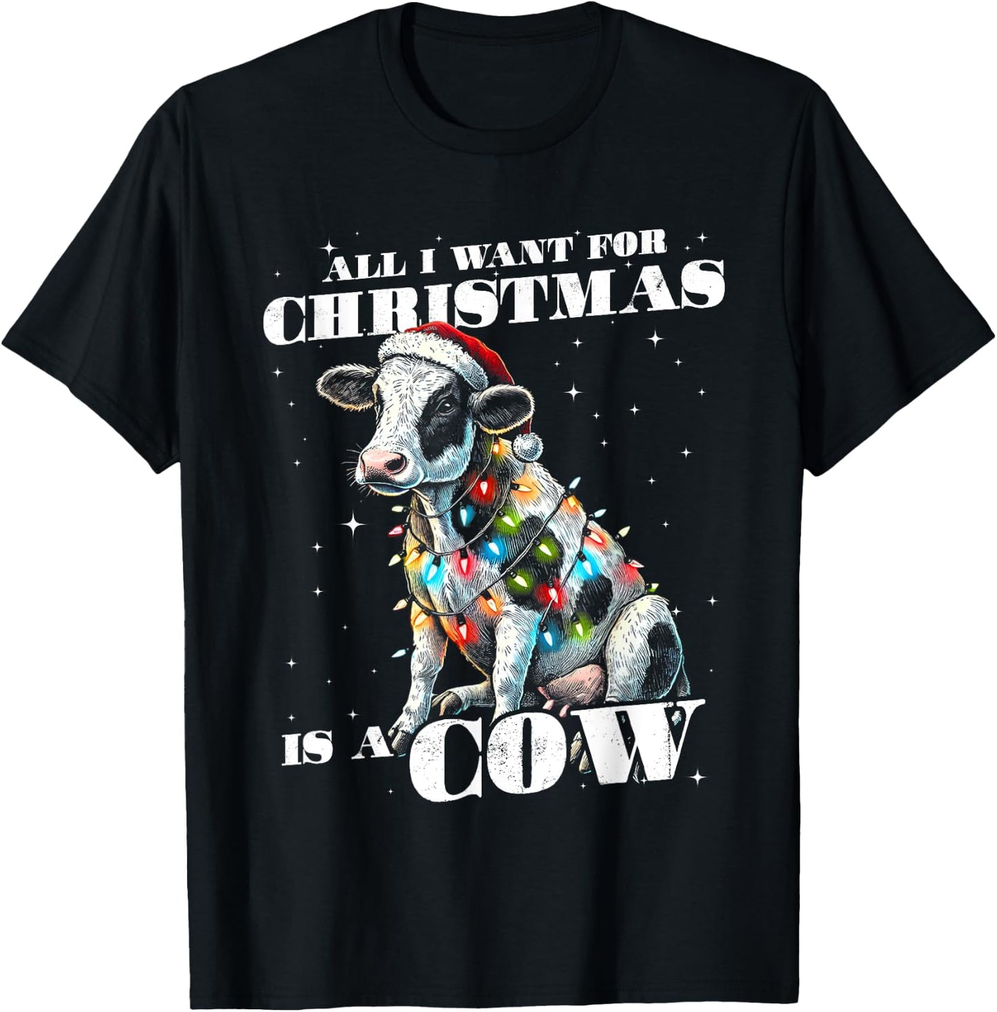 Funny All I want for Christmas is a Cow Farmer Small Holding T-Shirt - T-Shirt | Black