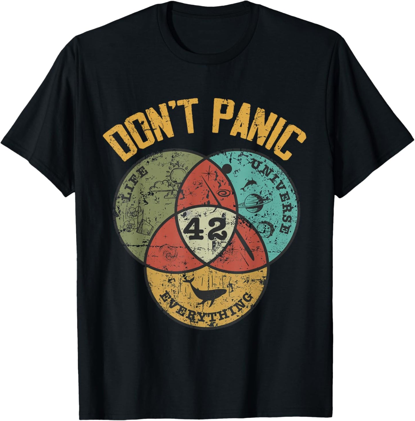 42 Answer to Life The Universe and Everything Don't Panic T-Shirt - T-Shirt | Black
