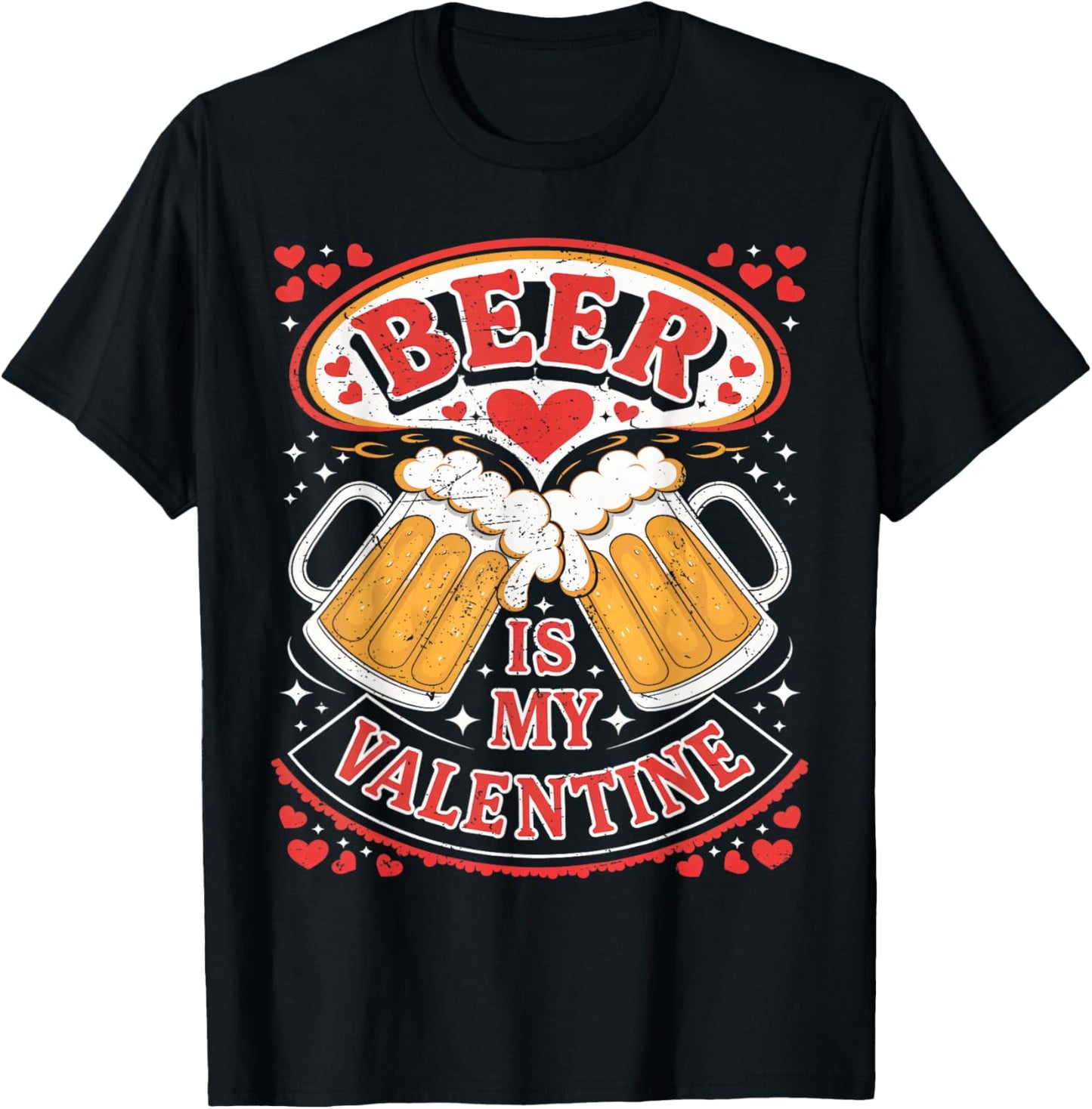 Beer Is My Valentine Glasses Of Beer Happy Valentines Day T-Shirt - T-Shirt | Black