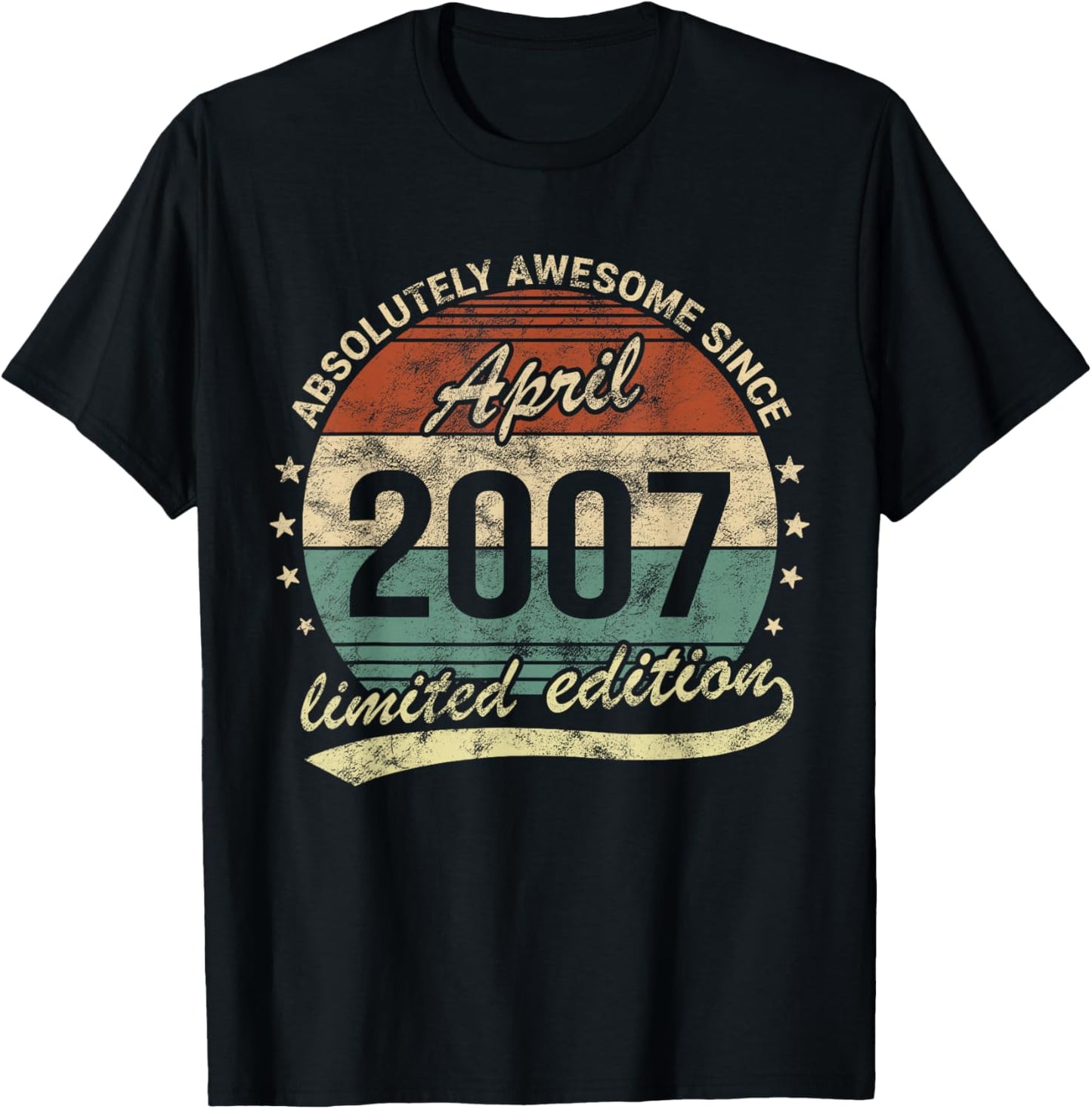 Absolutely Awesome Since April 2007 Man Woman Birthday T-Shirt - T-Shirt | Black