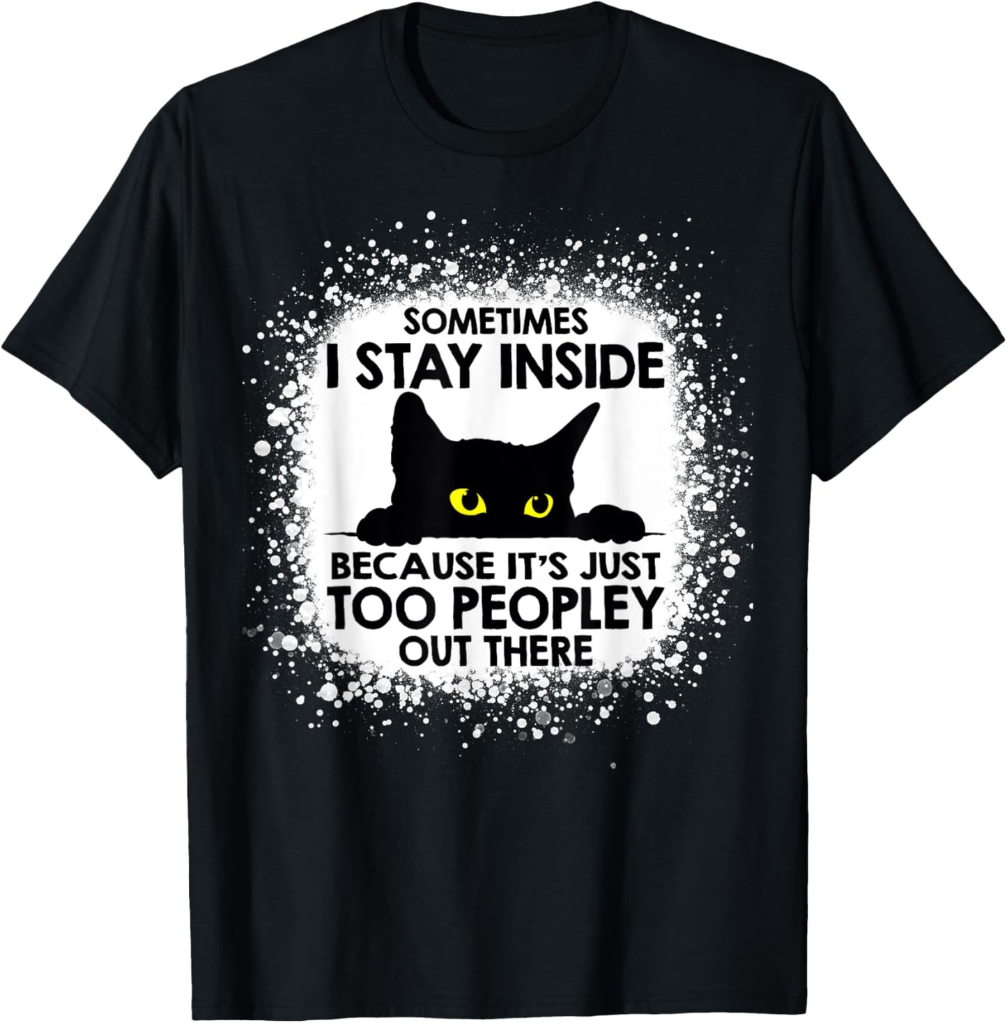 Funny Cat Sometimes I stay inside because it's too peopley Women Kids T-Shirt - T-Shirt | Black