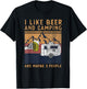 I Like Beer Camping And Maybe 3 People - Funny Camper Design T-Shirt - T-Shirt | Black