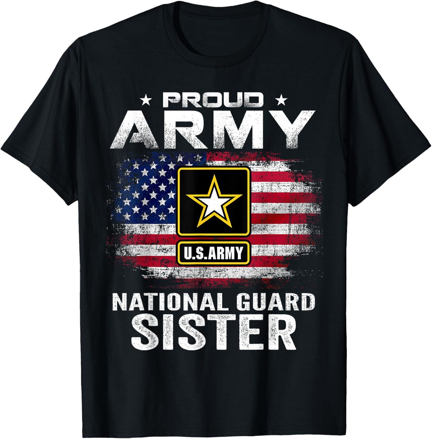 Proud Army National Guard Sister With American Flag Gift T-Shirt - T-Shirt | Black