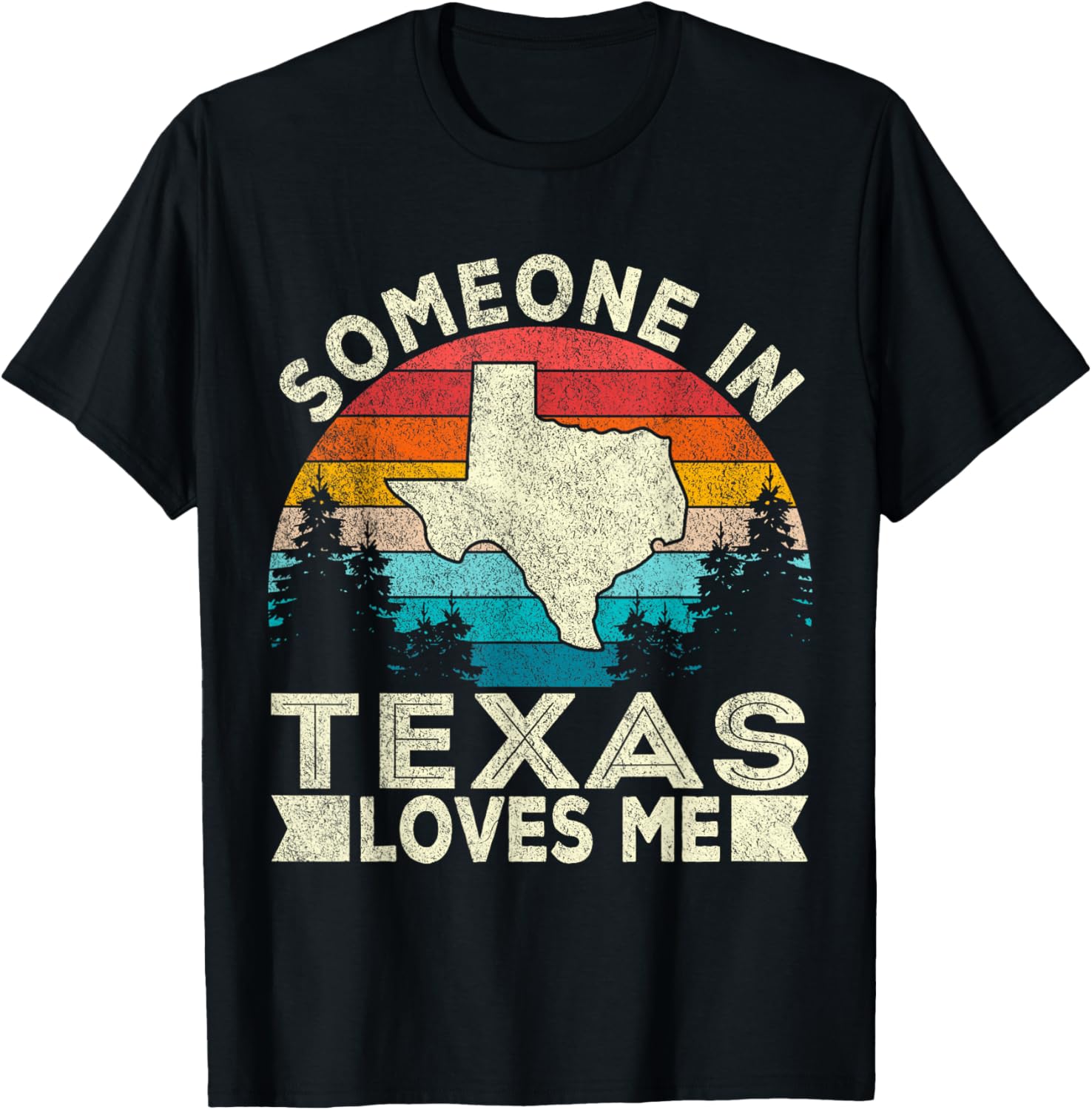 Someone in Texas Loves Me Retro Texas T-Shirt - T-Shirt | Black