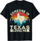 Someone in Texas Loves Me Retro Texas T-Shirt - T-Shirt | Black
