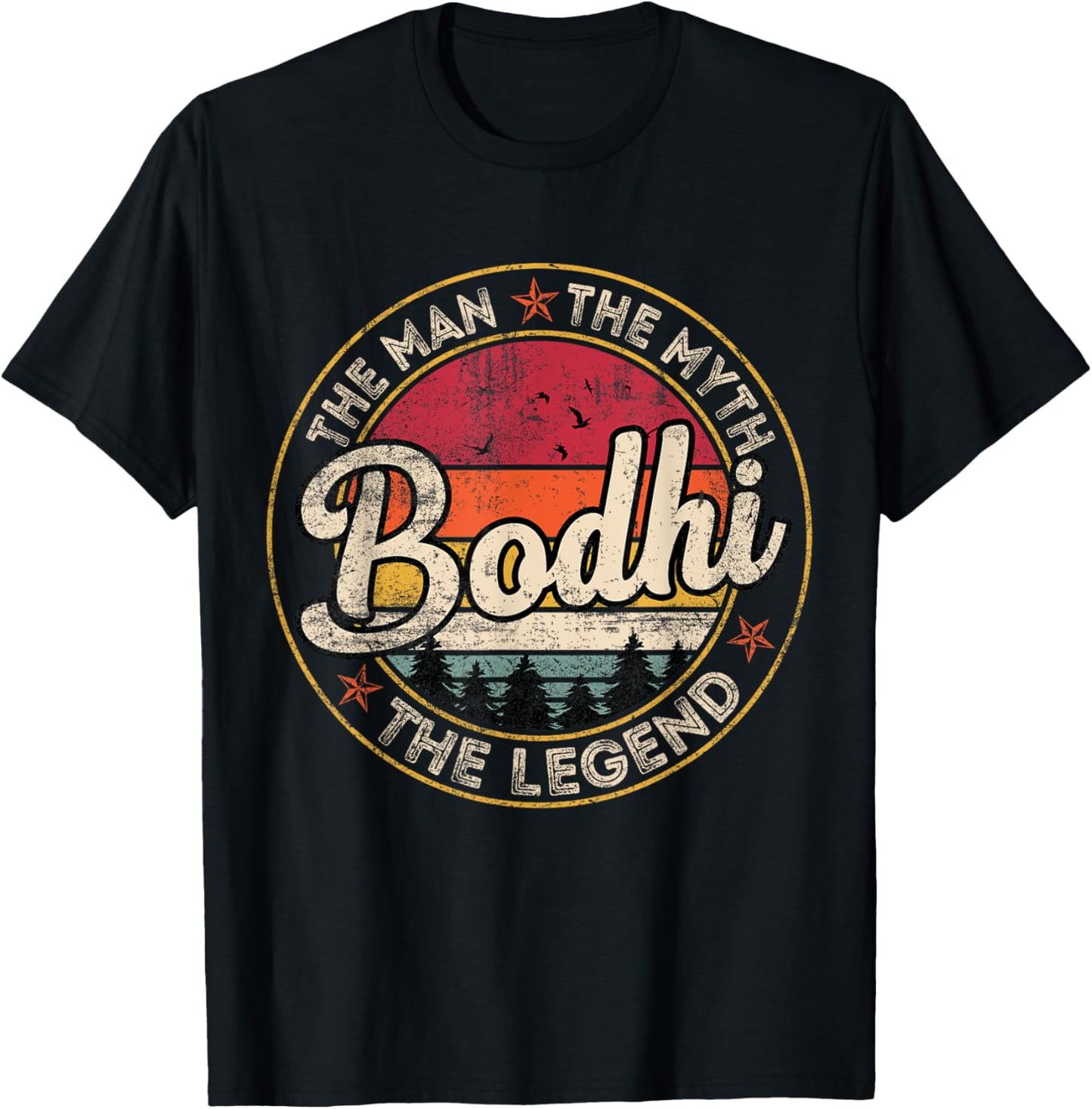Bodhi The Man The Myth The Legend Personalized Name T-Shirt - T-Shirt | Black