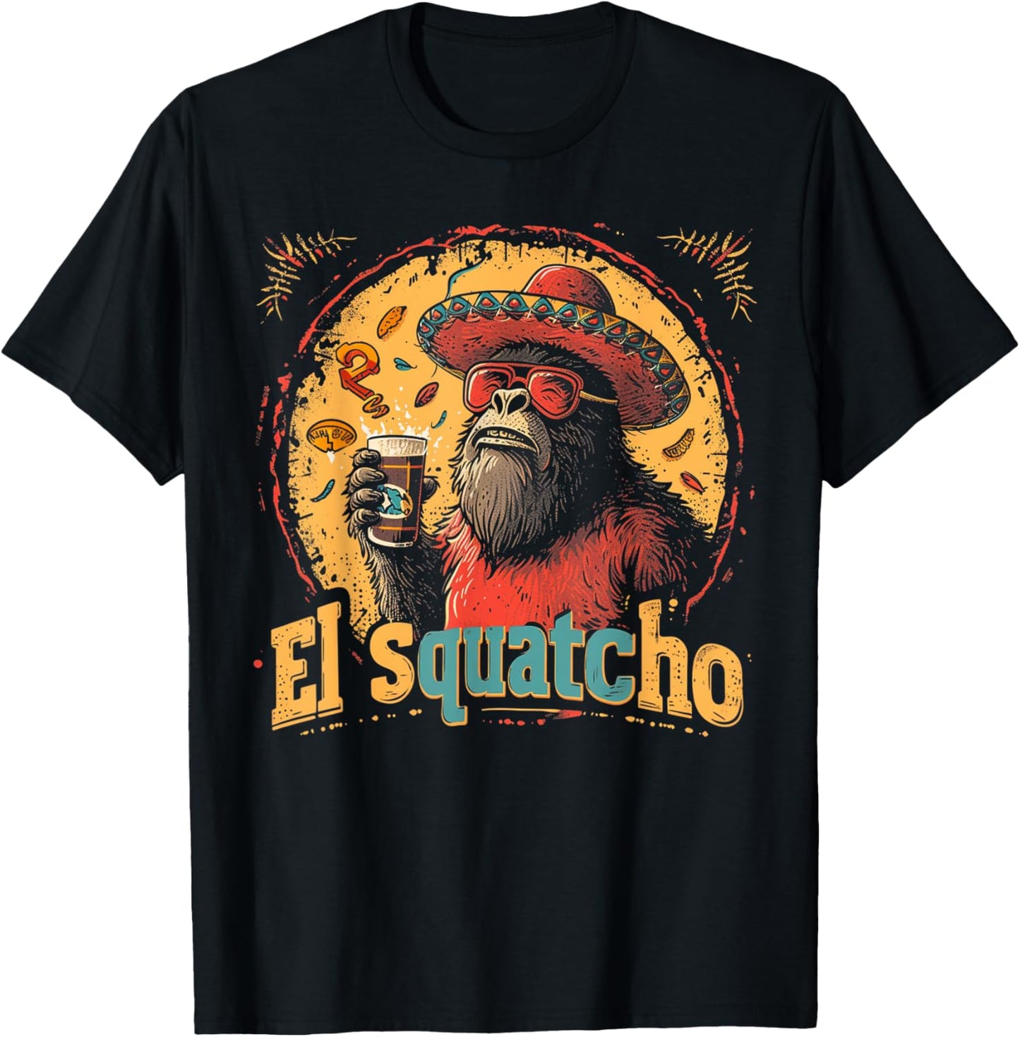 Bigfoot Sasquatch - Cinco De Mayo Mexican Sombrero Fiesta T-Shirt - T-Shirt | Black