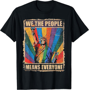 USA Flag LGBTQ Equality We the People Means Everyone Pride T-Shirt - T-Shirt | Black