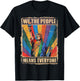 USA Flag LGBTQ Equality We the People Means Everyone Pride T-Shirt - T-Shirt | Black