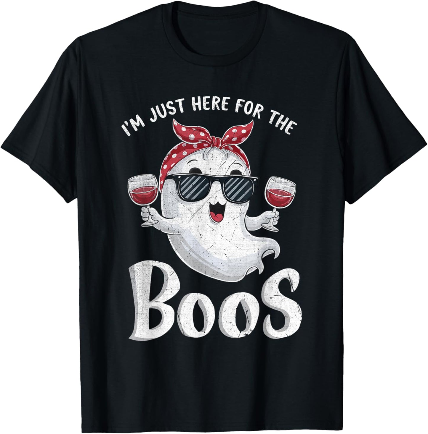 I'm Just Here for the Boos Funny Halloween Cute Ghost T-Shirt - T-Shirt | Black