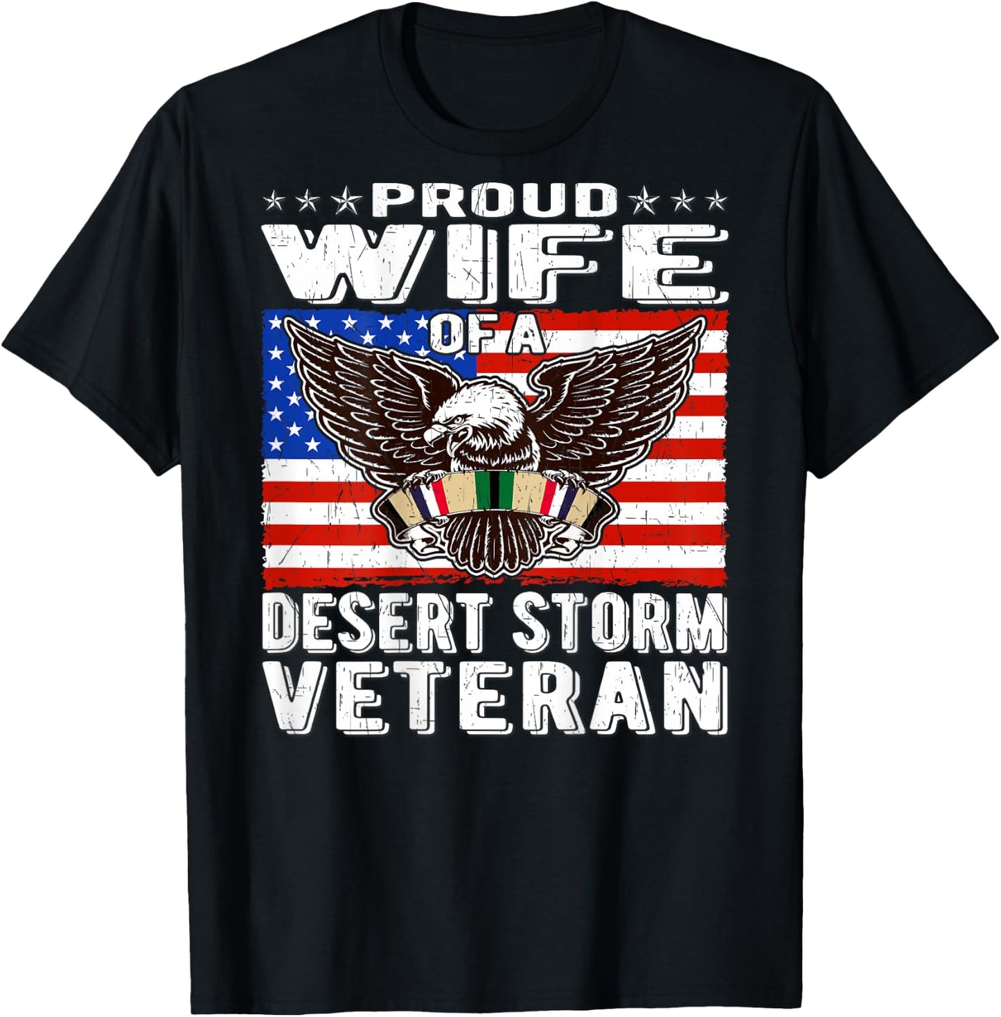 Proud Wife Of Desert Storm Veteran Persian Gulf War Veterans T-Shirt - T-Shirt | Black