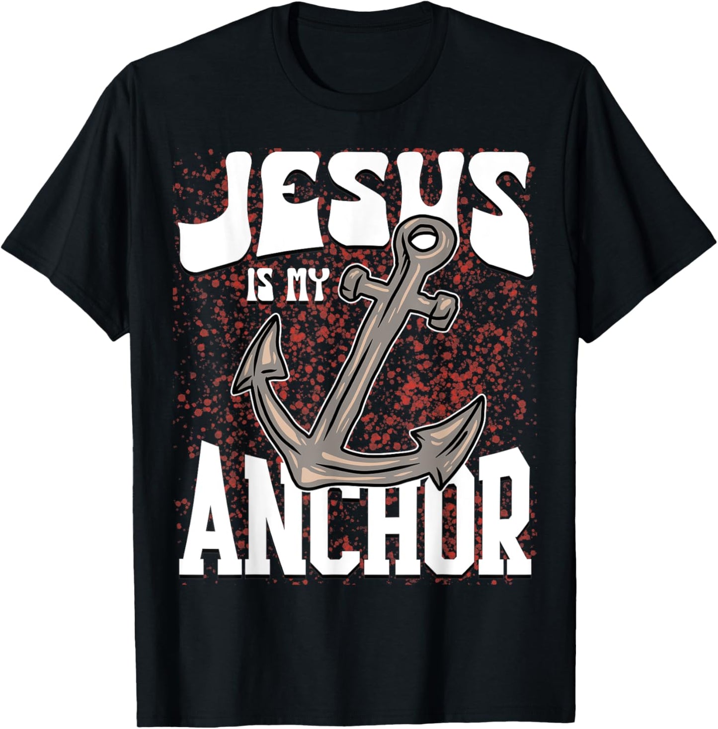 Jesus God Faith Anchor Christian Religious T-Shirt - T-Shirt | Black