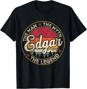 Edgar The Man The Myth The Legend Personalized Name T-Shirt - T-Shirt | Black