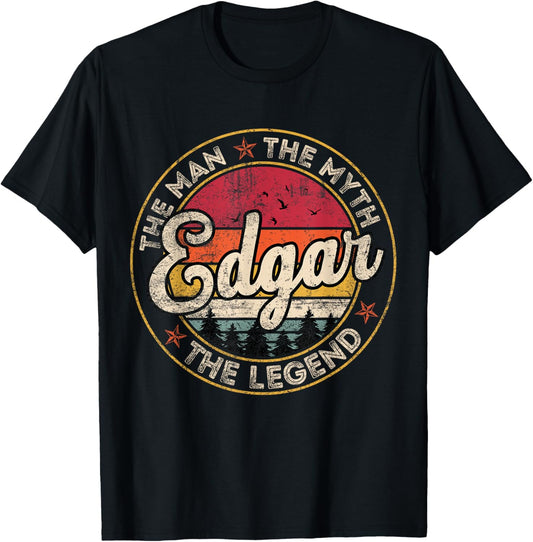 Edgar The Man The Myth The Legend Personalized Name T-Shirt - T-Shirt | Black