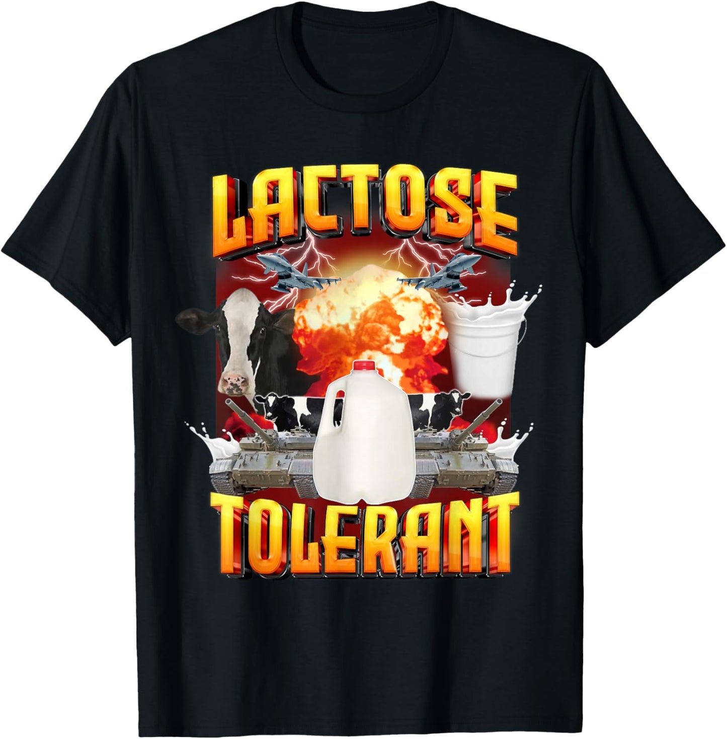 Lactose Tolerant Shirt, Funny Sarcasm Oddly Specific Meme T-Shirt - T-Shirt | Black
