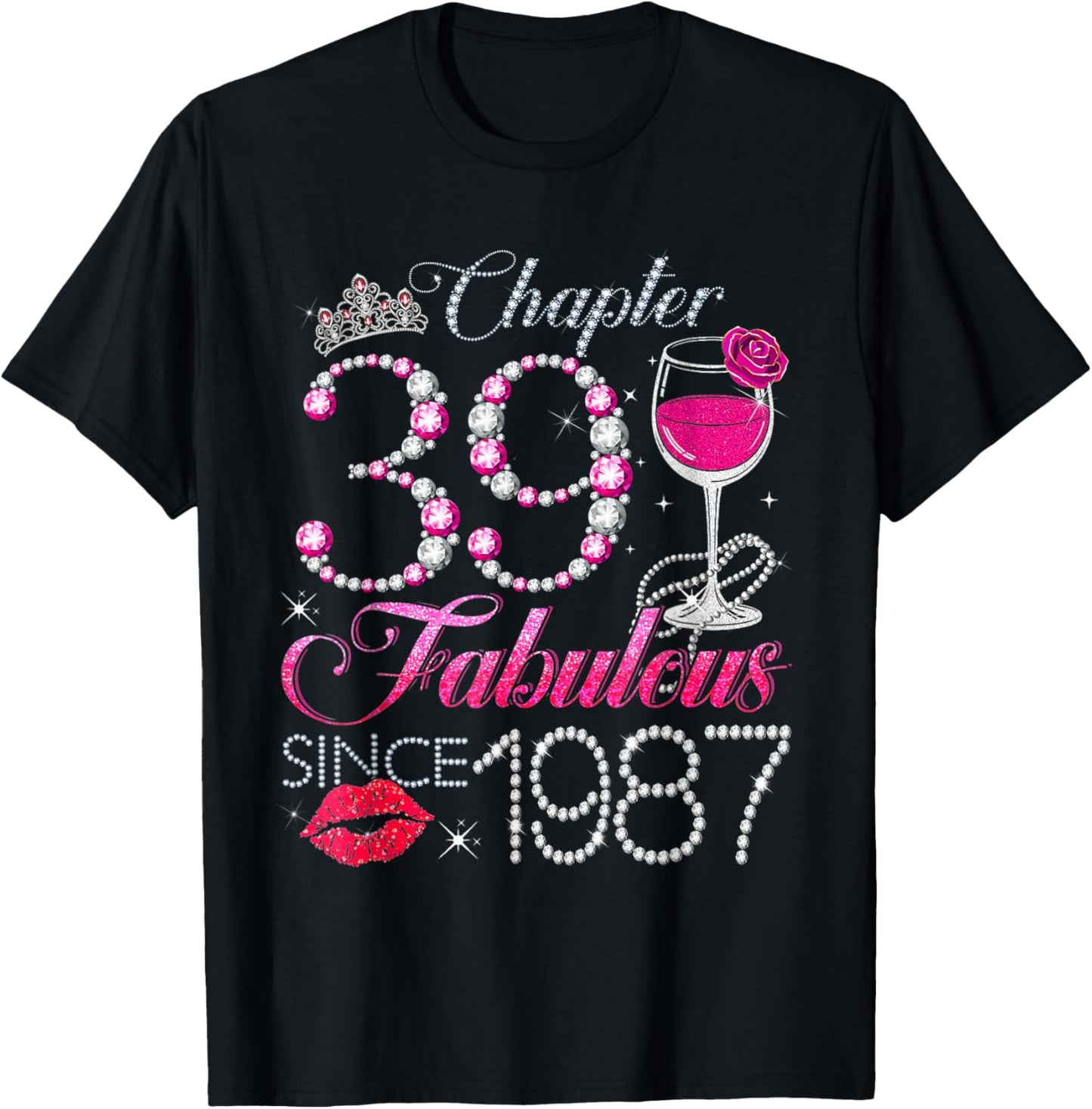Chapter 39 Fabulous Since 1987 39th Birthday Queen Diamond T-Shirt - T-Shirt | Black