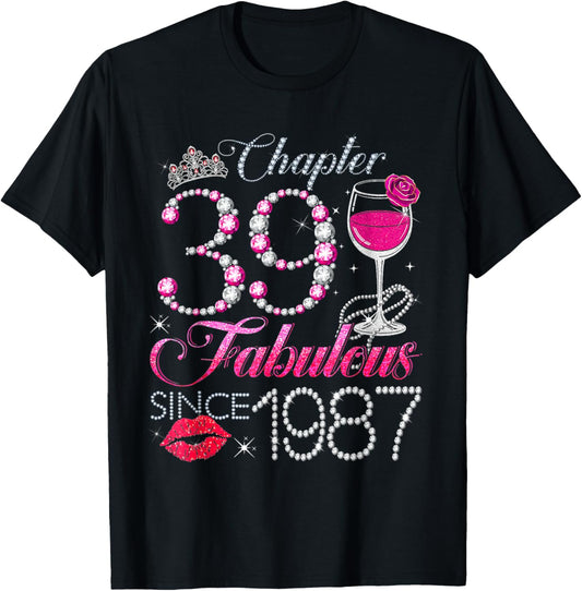 Chapter 39 Fabulous Since 1987 39th Birthday Queen Diamond T-Shirt - T-Shirt | Black