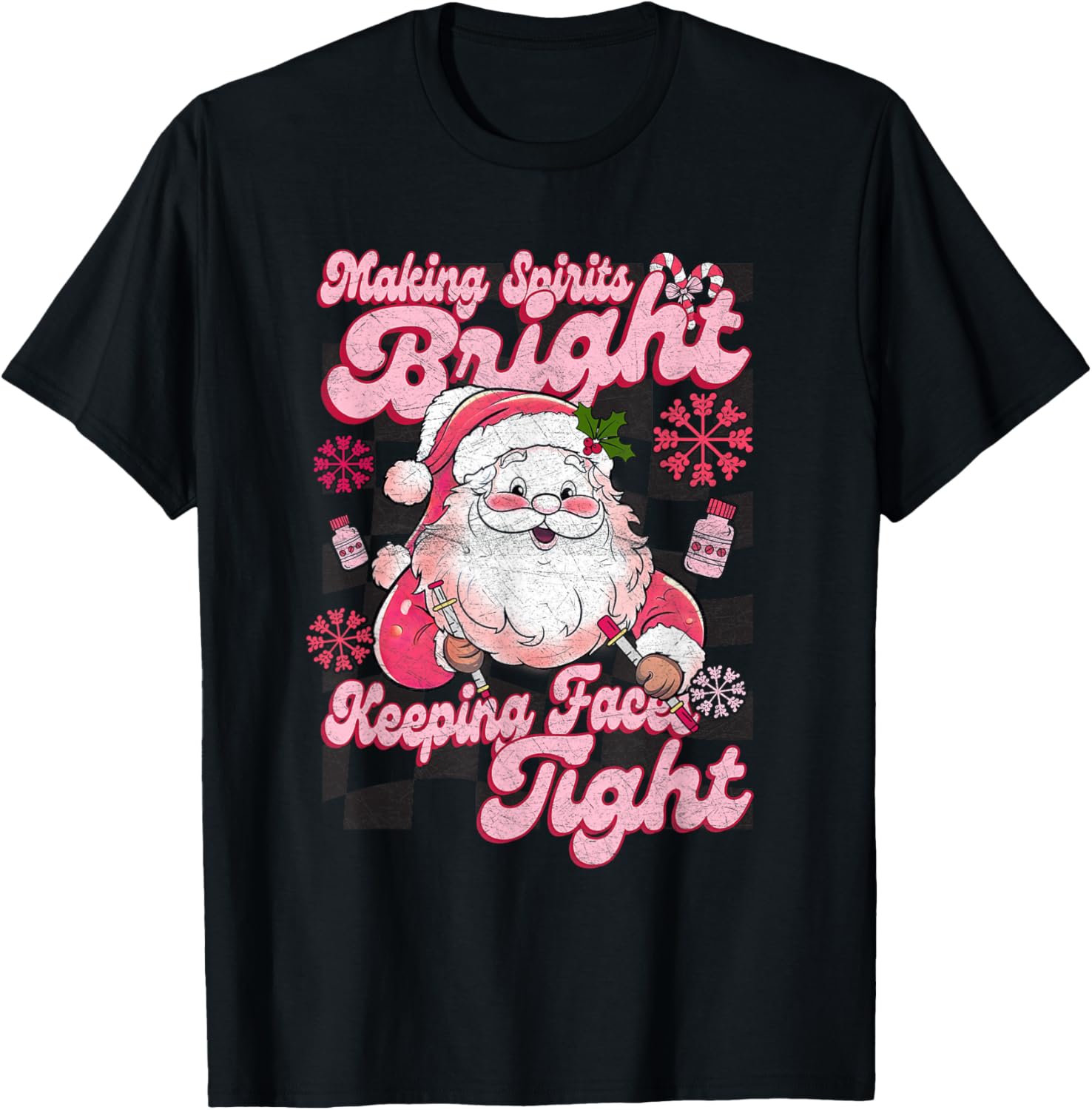 Making Spirits Bright Keeping Faces Tight Santa Christmas T-Shirt - T-Shirt | Black