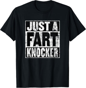 Fart Knocker Shirt for Kids or Adults, Funny Fart Knocker T-Shirt - T-Shirt | Black