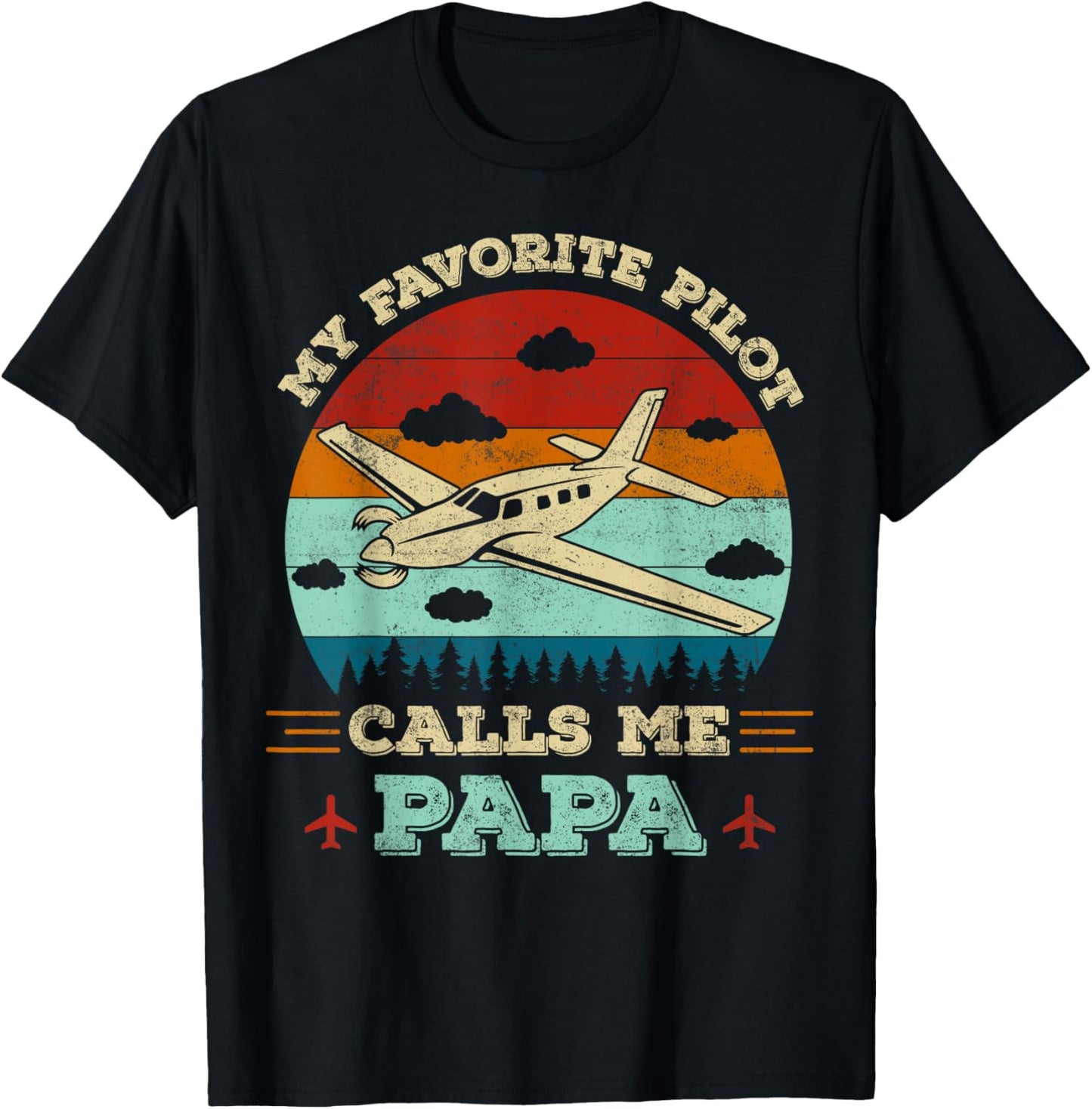 My Favorite Pilot Calls Me Papa Funny Future Pilot Father T-Shirt - T-Shirt | Black