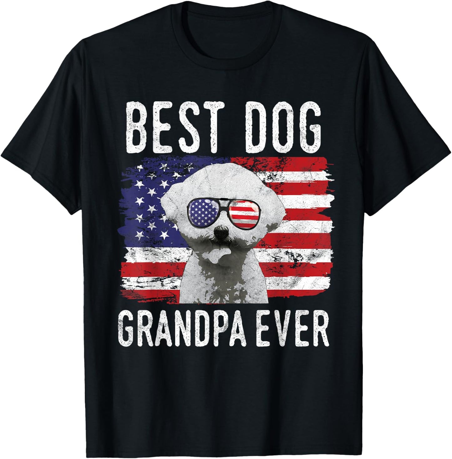 American Flag Best Dog Grandpa Ever Bichon Frise USA T-Shirt - T-Shirt | Black