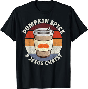 Pumpkin Spice & Jesus Christ, Fall Autumn Season T-Shirt - T-Shirt | Black
